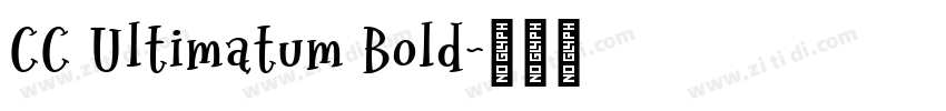 CC Ultimatum Bold字体转换